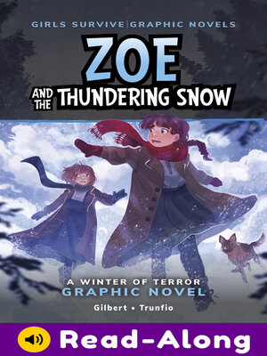 cover image of Zoe and the Thundering Snow